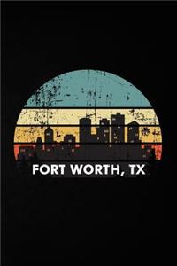 Fort Worth, TX