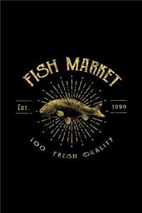 Fish Market - Est 1999 - 100 Fresh Quality