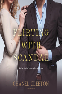 Flirting with Scandal Lib/E