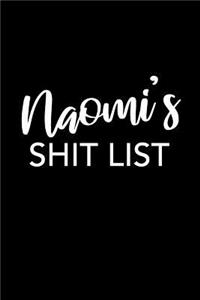 Naomi's Shit List