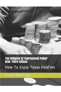 The Religion Of Tournament Poker