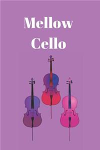 Mellow Cello