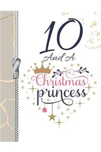 10 And A Christmas Princess