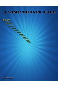 A Time Travel Tale