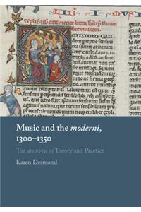 Music and the moderni, 1300–1350