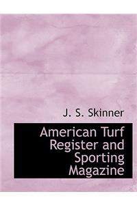 American Turf Register and Sporting Magazine