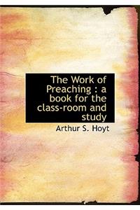 The Work of Preaching