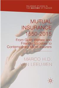 Mutual Insurance 1550-2015
