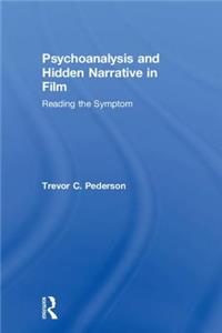 Psychoanalysis and Hidden Narrative in Film