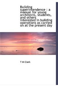 Building Superintendence