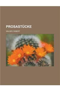 Prosastucke