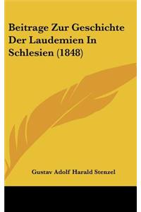 Beitrage Zur Geschichte Der Laudemien in Schlesien (1848)