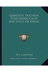 Qabalistic Doctrine Concerning Cause and Effect or Karma