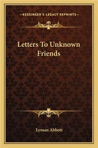 Letters to Unknown Friends