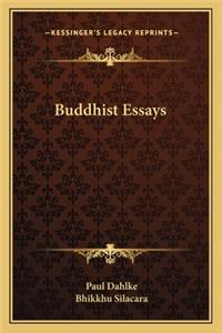 Buddhist Essays