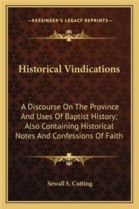 Historical Vindications