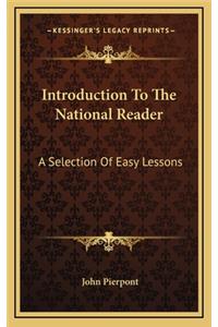 Introduction to the National Reader