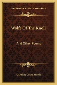 Wolfe of the Knoll