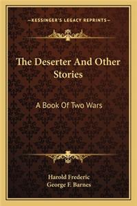 The Deserter And Other Stories