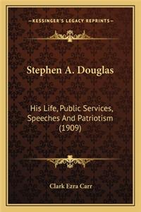 Stephen A. Douglas