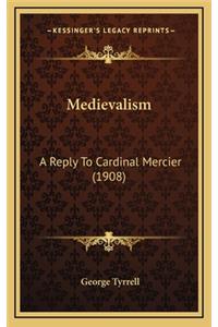 Medievalism