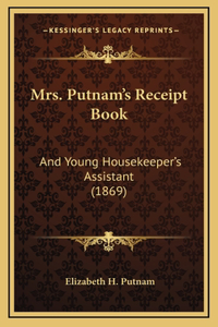 Mrs. Putnam's Receipt Book