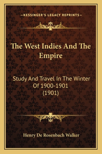 The West Indies And The Empire