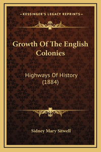 Growth Of The English Colonies