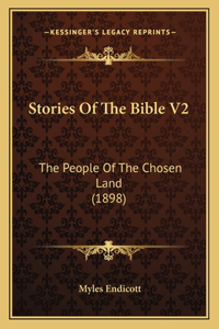 Stories Of The Bible V2