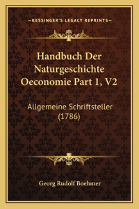 Handbuch Der Naturgeschichte Oeconomie Part 1, V2