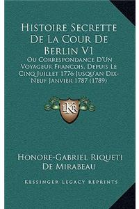 Histoire Secrette De La Cour De Berlin V1