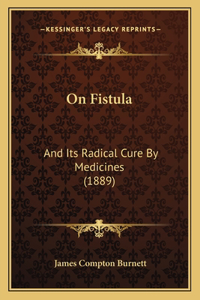 On Fistula