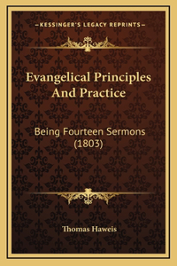 Evangelical Principles And Practice