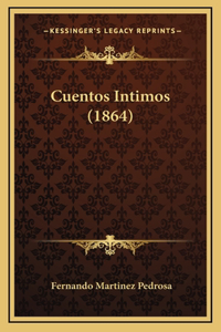 Cuentos Intimos (1864)