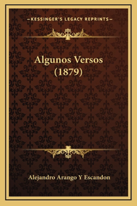 Algunos Versos (1879)