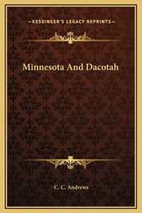 Minnesota And Dacotah