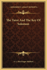 The Tarot And The Key Of Solomon