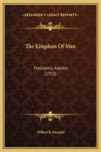 The Kingdom Of Man