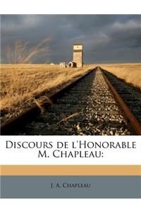 Discours de l'Honorable M. Chapleau