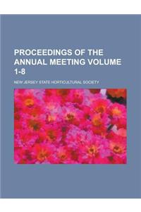 Proceedings of the Annual Meeting Volume 1-8