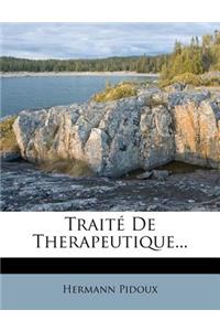 Traite de Therapeutique...