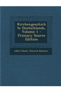 Kirchengeschichte Deutschlands, Volume 1