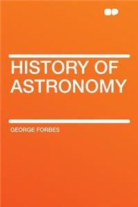 History of Astronomy