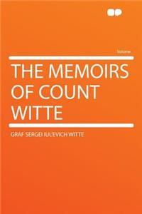 The Memoirs of Count Witte