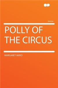 Polly of the Circus