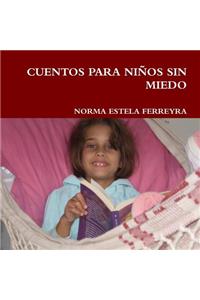 Cuentos Para Ninos Sin Miedo