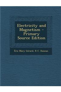 Electricity and Magnetism