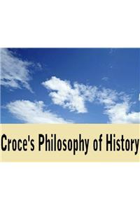 Croce's Philosophy of History