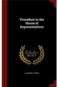 Procedure in the House of Representatives