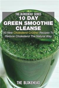 10 Day Green Smoothie Cleanse